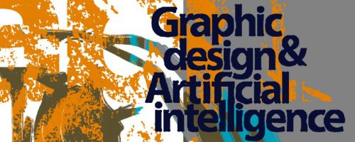 Graphic Design & Artificial Intelligence